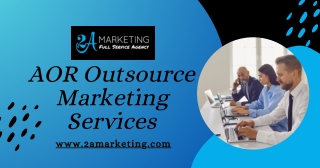 2A Marketing A Source of AOR Outsource Marketing Services