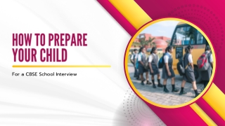 How to Prepare Your Child for a CBSE School Interview