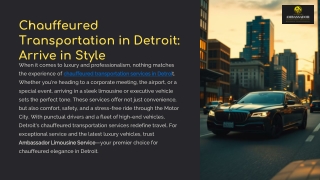 chauffeured transportation in detroit arrive