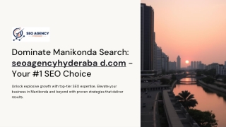 Dominate-Manikonda-Search-seoagencyhyderabadcom-Your-1-SEO-Choice