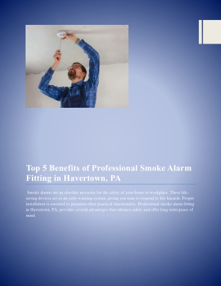 Top 5 Benefits of Professional Smoke Alarm Fitting in Havertown
