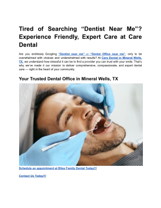Tired of Searching “Dentist Near Me”_ Experience Friendly, Expert Care at Care Dental
