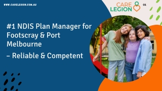 #1 NDIS Plan Manager for Footscray & Port Melbourne – Reliable & Competent