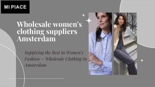 Mi-Piace: Your Trusted Wholesale Women's Clothing Supplier in Amsterdam