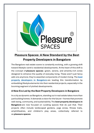 Pleasure Spaces A New Standard by the Best Property Developers in Bangalore