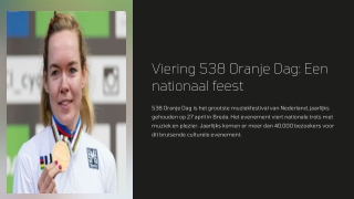 viering 538 oranje dag een nationaal feest
