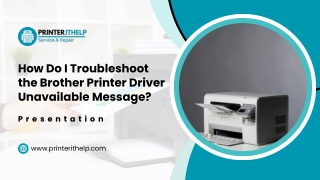 How Do I Troubleshoot the Brother Printer Driver Unavailable Message