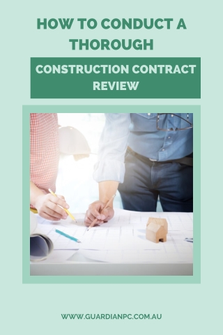 How to Review a Construction Contract the Right Way