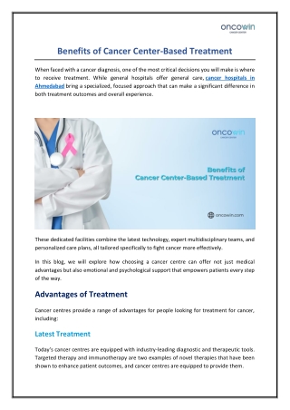 Advantages of Choosing A Cancer Center Based Treatment