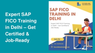 Expert SAP FICO Training in Delhi – Get Certified & Job-Ready
