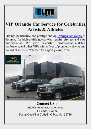 VIP Orlando Car Service for Celebrities, Artists & Athletes