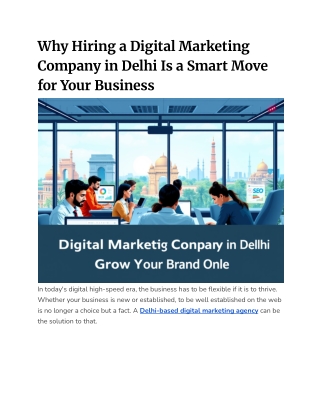 Why Hiring a Digital Marketing Company in Delhi Is a Smart Move for Your Business