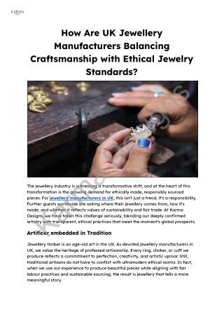How Are UK Jewellery Manufacturers Balancing Craftsmanship with Ethical Jewelry Standards_
