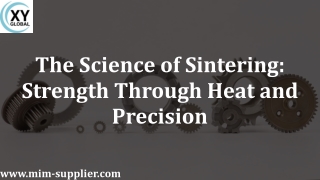 the science of sintering strength through heat