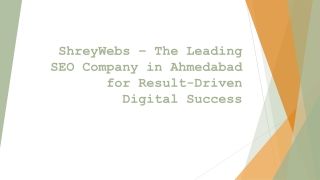 ShreyWebs – The Leading SEO Company in Ahmedabad