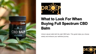 What to Look For When Buying Full Spectrum CBD Balm