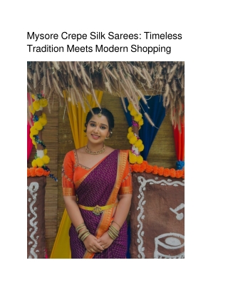 Mysore Crepe Silk Sarees_ Timeless Tradition Meets Modern Shopping