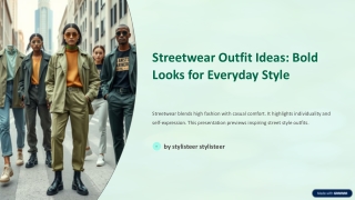 Streetwear Outfit Ideas: Bold Looks for Everyday Style