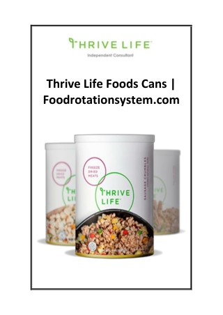 Thrive Life Foods Cans  Foodrotationsystem.com