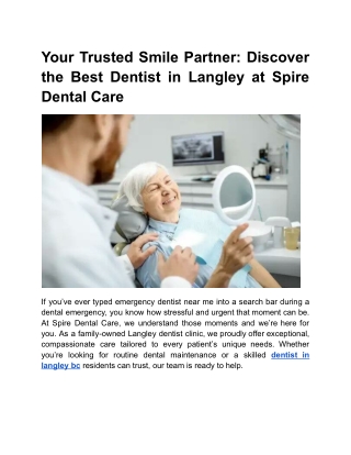 Your Trusted Smile Partner_ Discover the Best Dentist in Langley at Spire Dental Care