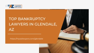 Top Bankruptcy Lawyers in Glendale, AZ - My AZ Lawyers