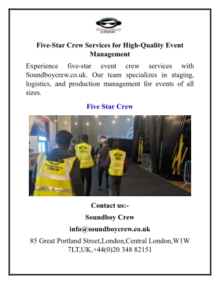 five star crew services for high quality event