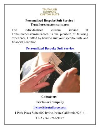 Personalized Bespoke Suit Service Trutailorcocustomsuits.com
