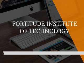 Fortitude Institute of Technology - Training and Placement center