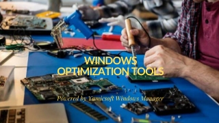 windows optimization tools