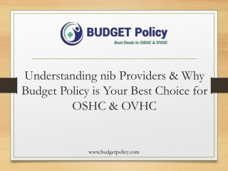 understanding nib providers why budget policy is your best choice for oshc ovhc