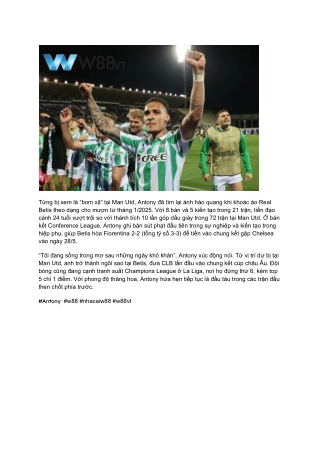 Betis Đua Top 5 La Liga Với Antony_ Tin Mới Tại W88 VT