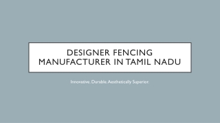 Designer Fencing Manufacturer in Tamil Nadu
