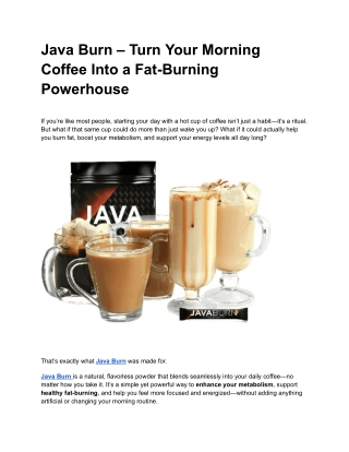 Java Burn – Turn Your Morning Coffee Into a Fat-Burning Powerhouse - Google Docs
