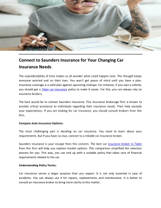 Connect to Saunders Insurance for Your Changing Car Insurance Needs