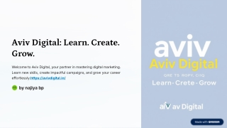 aviv digital learn create grow