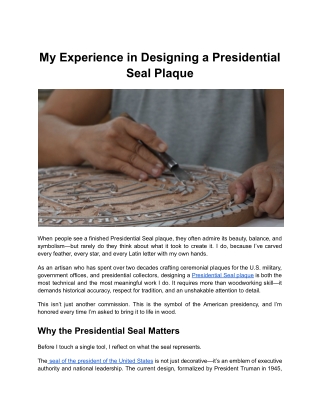 My Experience in Designing a Presidential Seal Plaque