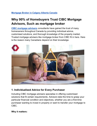Why 90% of Homebuyers Rely on CIBC Mortgage Advisors Such as mortgage broker
