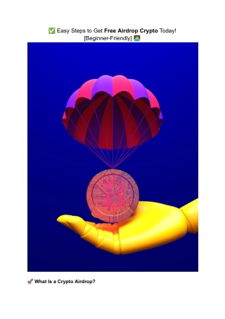 ✅ Easy Steps to Get Free Airdrop Crypto Today