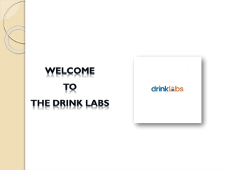 welcome to the drink labs