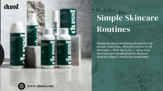 Simple Skincare Routines That Actually Work - Whether You Have a Dry or Oily Skin Type