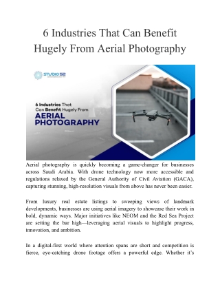 6 Industries That Can Benefit Hugely From Aerial Photography