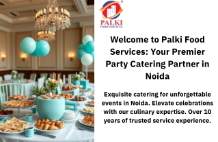 Party catering services Noida