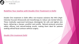 Redefine Your Jawline with Double Chin Treatment in Delhi
