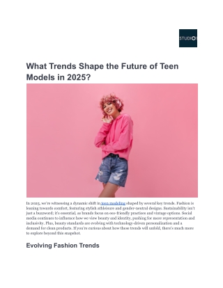 what trends shape the future of teen models