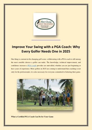 Improve Your Swing with a PGA Coach Why Every Golfer Needs One in 2025