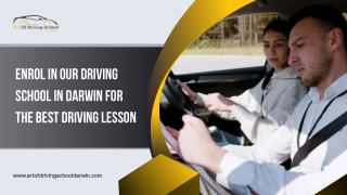 Enrol in Our Driving School in Darwin for the Best Driving Lesson