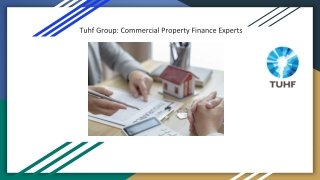 Tuhf Group Commercial Property Finance Experts