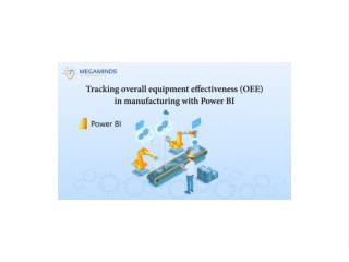 Tracking overall equipment effectiveness (OEE) in manufacturing with Power BI