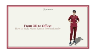From OR to Office: How to Style Mens Scrubs Professionally