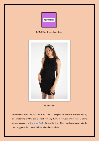 Co Ord Sets | Just Your Outfit